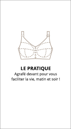 Pratique - Ouverture devant pour vous faciliter la vie, matin et soir !