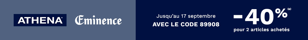 Athena Eminence jusqu'au 17 septembre avec le code 89908 -40% pour 2 articles achetés